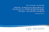 RISK MANAGEMENT POLICY, PROCEDURE AND GUIDELINES National Publications/GGA Risk... · Page 4 ADM.56 Risk Management Policy, Procedure and Guidelines August 2014 Risk Management is