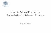 Introduction to Islamic Finance: Islamic Moral Economy ... · beneficence (adalah and ihsan), which constitutes the horizontal equality between individuals within the tawhidi framework