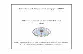Master of Physiotherapy - MPTkarnatakaphysio.org/pdf/RGUHS MPT Curriculum.pdf · Master of Physiotherapy (MPT) COURSE OUTLINE The Masters Degree in Physiotherapy is a two year program