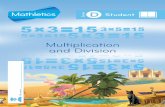 Multiplication and Division · SIS TIC D 1 7 Copyht 3 eann Multiplication and Division Multiplication revision – 5 times table Finish each pattern by counting in 5s: a b 1 2 Here