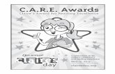 Claire’s Awards · Claire’s Awards of Reading Excellence C.A.R.E. Awards 2014 Today we honor over 700 children from 20 schools districts in northwest Ohio for increasing their