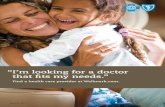 “I’m looking for a doctor that fits my needs.” · “I’m looking for a doctor that fits my needs.” Find a health care provider at Wellmark.com. M20274 03/11. The easiest