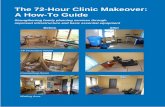 The 72-Hour Clinic Makeover: A How-To Guide · Contraceptive Prevalence Rate (CPR) in Kaduna, Lagos and Oyo States, introduced the innovative 72-Hour Clinic Makeover. From the availability