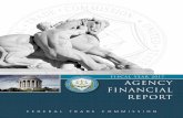 FTC 2017 Agency Financial Report · INTRODUCTION. FISCAL YEAR 2017 AGENCY FINANCIAL REPORT. 2. FEDERAL TRADE COMMISSION . HOW THIS REPORT IS ORGANIZED. The FTC Agency Financial Report