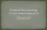 Philippe Lagacé Wiens MD, DTM&H, FRCPC · yOral treatment should be 4‐6 weeks for tinea corporis, 8 weeks for tinea capitis and 3 –6 months for tinea unguium. “Dermatophytosis”