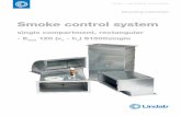 Smoke control system - Lindab Control System/Dokumente... · Transport and delivery The delivery contains smoke control duct system marked by a CE label on the outside of the duct.