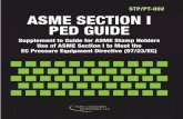 STP/PT-002 Designator: Meta Bold 24/26 ASME SECTION I PED ...files.asme.org/Catalog/STLLC/PrintBook/20771.pdf · ASME Section I PED Guide STP/PT-002 FOREWORD ASME has received requests