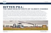 FACT SHEET BITTER PILL · heat waves, air pollution episodes, and infectious disease outbreaks. Climate-sensitive Climate-sensitive events like these are influenced by climate change