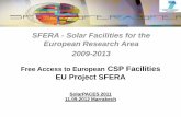 SFERA - Solar Facilities for the European Research Area ...sfera.sollab.eu/downloads/Conferences/SFERA_presentation_SolarPACES... · SFERA - Solar Facilities for the European Research