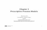 Chapter 3 Prescriptive Process Models - KAISTswtv.kaist.ac.kr/courses/cs550-07/ch3.pdf · Prescriptive Models Prescriptive process models advocate an orderly approach to software