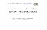 Information Package for Applicants SAMOAN LANGUAGE TEACHER ... Language and Spanish Language... · APPLICATION FOR APPOINTMENT TO A POSITION AT ST PATRICK’S COLLEGE SILVERSTREAM