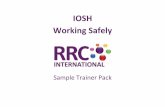 IOSH Working Safely · RRC Trainer Packs are designed to aid delivery of face-to-face, or classroom -taught, courses by tutors approved by the relevant awarding body (e.g. NEBOSH,