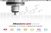 Shaping the future of mAnufacturing · Mit über 6.000 Mastercam-Lizenzen bei mehr als 3.700 Kunden ist die InterCAM-Deutschland GmbH, der . deutsche Distributor der gesamten Mastercam-Produktpalette,