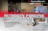 NITROGEN PURGING EQUIPMENT - Amazon S3 · Nitrogen purging: When brazing copper, it is imperative to purge with nitrogen in order to minimize or eliminate oxidation that results from