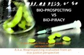 BIO-PROSPECTING VS BIO-PIRACY · Biopiracy 6. Discussion 7. Final remarks. 2 . 1.a. Corn •The first corn plantations are traced back to Mesoamerica, and its first appearance was