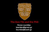The Kon Tikiand the PhD - Athens University of Economics ... · The Kon‐Tikiand the PhD Panos Louridas louridas@grnet.gr. louridas@aueb.gr. Kon‐Tiki: the story. in the 1930s,
