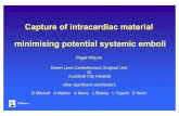 Capture of intracardiac material minimising potential ... milsom - de-airing and... · Capture of intracardiac material minimising potential systemic emboli Paget Milsom Green Lane