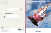 CSR Communication Book 2015 - kaneka.co.jp · 4 KANEKA CSR Communication Book kaneka E CSR 2015 book.indd 4 2015/09/07 13:23 *Previous reports, including the 2013 and 2014 CSR reports,