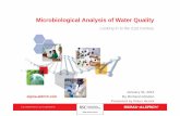 Microbiological Analysis of Water Quality · Microbiological Analysis of Water Quality •Looking in to the 21st Century sigma-aldrich.com January 31, 2012 By Richard Glindon Presented