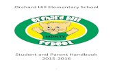 Orchard Hill Elementary School · Orchard Hill Elementary School is home to students in preschool through second grade. We are devoted to meeting the needs of primary age children