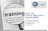 AFDO - 2017 2017/745 - Medical Device Regulation (MDR)houston.afdo.org/uploads/1/5/9/4/15948626/215_tamas_borsai... · 2017/745 - Medical Device Regulation (MDR) Presented by Tamas