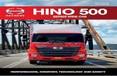 hino.com.au HINO 500 · The Hino 500 Series Wide Cab is built to work hard over the long haul. That means equipping it with engine choices which deliver great performance and efficiency