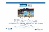 Agenda IEEE Latin Americasites.ieee.org/r9rm2015/files/2014/09/IEEE-R9-RM2015-Meeting-Agenda-V4.2.pdf · Regional tem preparado e que esperamos que seja do seu agrado. Nesta vez,