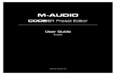 Code 61 Preset Editor User Guide - m-audio 61 Preset... · • Windows: Click the Start Menu, click All Programs, click the M-Audio folder, and then click Code 61 Preset Editor. •