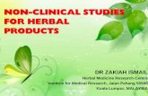 NON-CLINICAL STUDIES FOR HERBAL PRODUCTS€¦ · Institute for Medical Research, Jalan Pahang 50588 Kuala Lumpur, MALAYSIA NRC-(May 2013) Outline ... Understand the toxicological