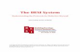 The BESI System - IMG · Laboratories, Assured Biotechnology Corporation, BSC Laboratories, the University of Florida (ATCL, MAIC, MSE, & UFTTG) and several others who performed analytical
