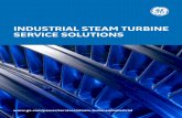 INDUSTRIAL STEAM TURBINE SERVICE SOLUTIONS · An industrial steam turbine experiences performance deterioration over time. The rate of the deterioration is influenced by the turbine