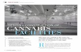 DESIGN + CONSTRUCTION OF CANNABIS FACILITIES · national and even international product distri-bution. The recently passed 2018 Farm Bill re-moves many of the federal restrictions