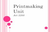 Printmaking Unit - COURSESamandapowellsellars.weebly.com/.../26910614/printmaking_unit_apr… · Printmaking Unit Art 3200. What is Printmaking? Printmaking is a sometimes misunderstood