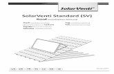 SolarVenti Standard (SV) · SolarVenti Standard (SV) Roof Installation Manual Dach Installationsanleitung Tag Installationsvejledning Manuel d'installation en toiture Tak Installationsanvisningar