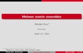 Meixner matrix ensembles - homepages.uc.edubrycwz/preprint/Meixner-sem-2011.pdf · Meixner ensembles Anshelevich’s question Anshelevich’s question In his 2006 talk at MIT, M.