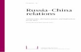 Russia-China relations: Current state, alternative futures ... · Introduction: Adjusting to the great power transition Matti Nojonen The Sino-Russian strategic partnership already