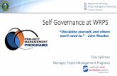 Self Governance at WRPS - Energy.gov · (TFC-PLN-141) - EVMS Compliance and Reporting The latest version of the EVMS Surveillance Plan (TFC-PLN-141, rev B, August 31, 2017) has references