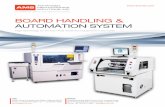 BOARD HANDLING & AUTOMATION SYSTEMBOARD HANDLING & AUTOMATION SYSTEM AMS ADVANCED MECHATRONICS SOLUTIONS, INC AUTOMATION, SMT & LEAN MANUFACTURING USA 10030 Via de la Amistad, San