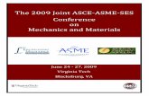 The 2009 Joint ASCE‐ASME‐SES Conference on Mechanics …H. Mourad and I. Stanciulescu 8th Symposium on Biological and Biologically Inspired Materials D. Katti and C. Hellmich Coastal