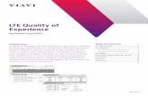 LTE Quality of Experience - JDSU · Long term evolution (LTE) is the fourth-generation wireless technology specified by 3rd Generation Partnership Project (3GPP) Different factors