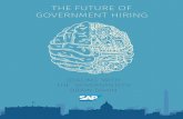 THE FUTURE OF GOVERNMENT HIRING - GovLoopTHE FUTURE OF GOVERNMENT HIRING DEALING WITH THE GOVERNMENT’S BRAIN DRAIN. 2 The Future of overnment Hiring “I have no one under the age