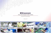 Dixon Technologies (India) LimitedDixon Technologies (India) Limited Corporate Presentation Dixon Overview –Largest Home Grown Design-Focused Products & Solutions Company 3 Business