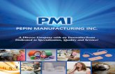 PEPIN MANUFACTURING INC. - Brown's Medical …brownsmedicalimaging.com/wp-content/uploads/Pepin...Welcome to Pepin Manufacturing Pepin Manufacturing, Inc. is the fast, friendly, and