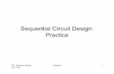 Sequential Circuit Design: Practicefpga-fhu.user.jacobs-university.de/.../2014/10/chap09.pdf• e.g., a poorly mod-10 counter –Clear register immediately after the counter reaches