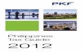 Philippines Tax Guide 2012 - PKF International · III PKF Worldwide Tax Guide 2012 preface The PKF Worldwide Tax Guide 2012 (WWTG) is an annual publication that provides an overview