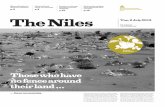 p.6 p.8 p.12 p.16 The Niles Tue, 9 July 2013 · at Sawt Al-Mahabba FM. 3 / Upper Nile State “Land is my identity and origin. Land is a mother in one sense. It is both real and metaphorical.”