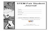STEM Fair Student Journal · 2014-02-24 · STEM Fair Student Journal-Science Prince George’s County Public Schools iii Acknowledgements Prince George’s County Public Schools