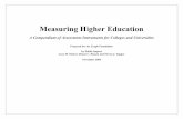 Measuring Higher Education...skills. Assessment of proficiency in core general education skills, including writing (objective and essay), reading, math, science reasoning, and critical