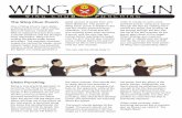 WING CHUN - White Tiger Taekwondo & Martial ArtsWING CHUN W I N G C H U N P U N C H I N G The Wing Chun Punch One of Wing Chun’s main distin - guishing points from other martial