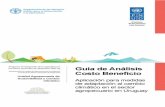 Guía de análisis costo-beneficio · 2019-03-18 · Guía de análisis costo-beneficio Aplicación para medidas de adaptación al cambio climático en el sector agropecuario en Uruguay